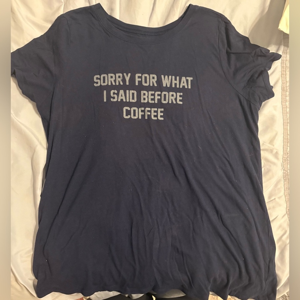 Torrid Black Classic Fit Top “Sorry for what I said before coffee”